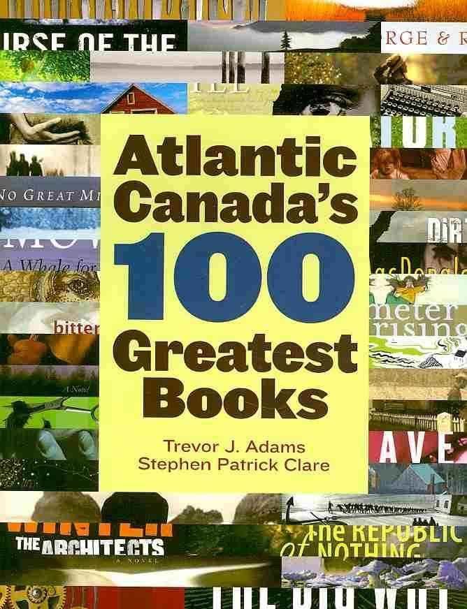 Atlantic Canada's 100 Greatest Books t1gstaticcomimagesqtbnANd9GcSeHmT0Tm0nawhZD