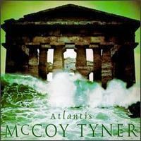 Atlantis (McCoy Tyner album) httpsuploadwikimediaorgwikipediaenff8Atl