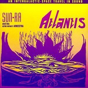 Atlantis (Sun Ra album) httpsimagesnasslimagesamazoncomimagesI5