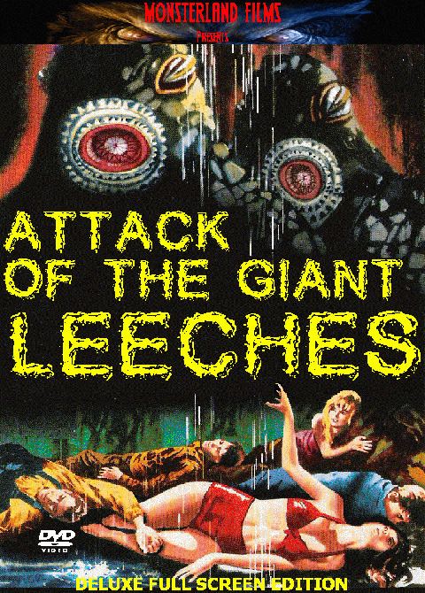 Attack of the Giant Leeches Picture of Attack of the Giant Leeches