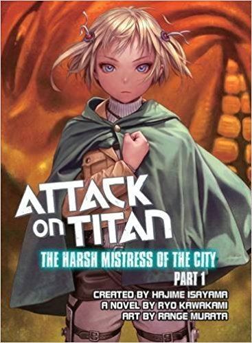 Attack on Titan: Harsh Mistress of the City Amazoncom Attack on Titan The Harsh Mistress of the City Part 1
