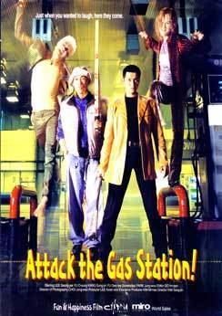 Attack the Gas Station Attack the Gas Station Movie Review by Anthony Leong from