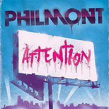 Attention (Philmont album) httpsuploadwikimediaorgwikipediaenthumb3