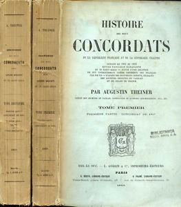 Augustin Theiner Augustin Theiner HISTOIRE DES DEUX CONCORDATS 18011803Napolon