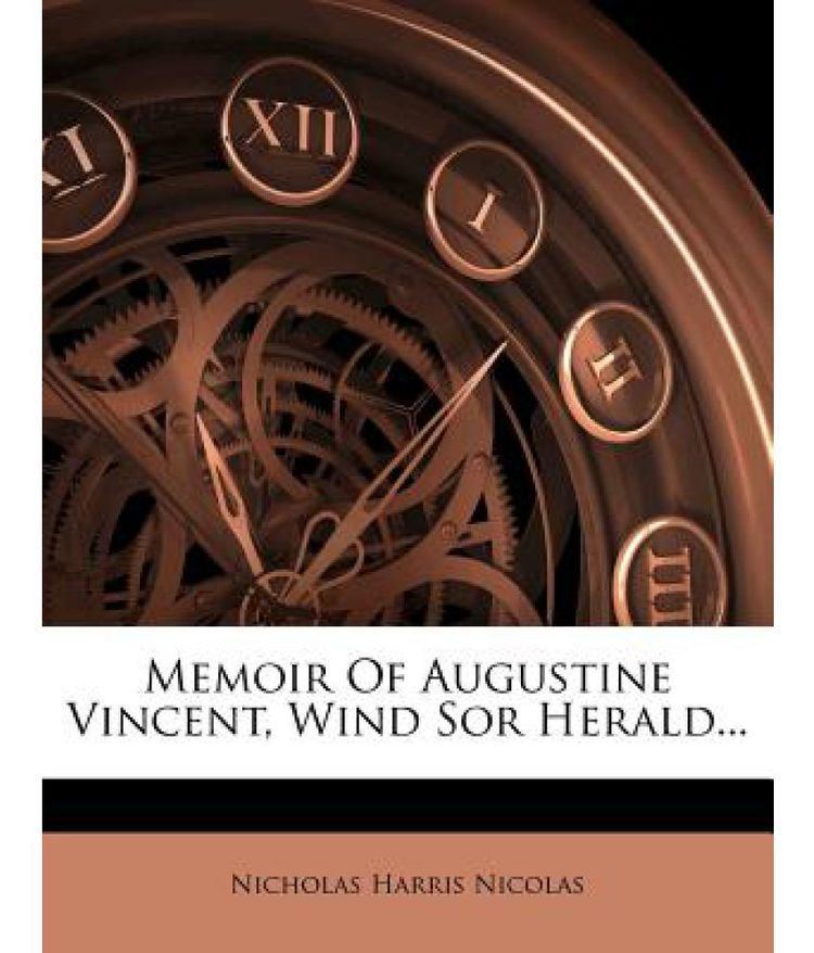 Augustine Vincent Memoir of Augustine Vincent Wind Sor Herald Buy Memoir of