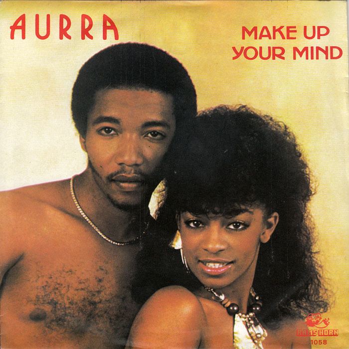 Aurra 45cat Aurra Make Up Your Mind Make Up Your Mind Instrumental