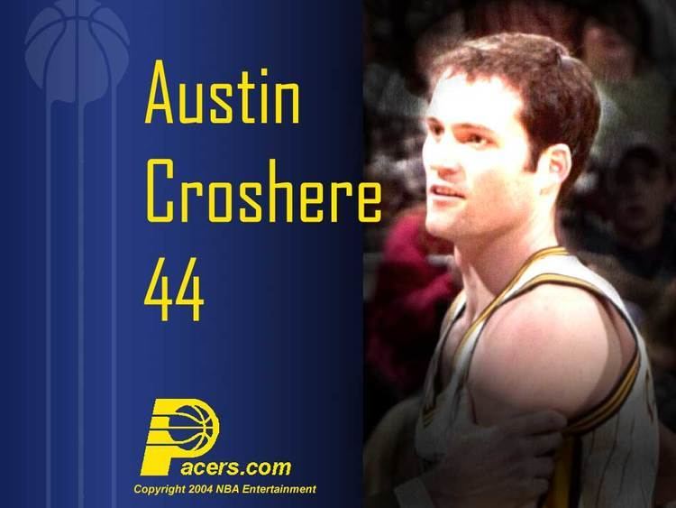 Austin Croshere Austin Croshere Page THE OFFICIAL SITE OF THE INDIANA PACERS