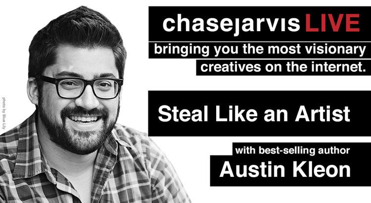 Austin Kleon Steal Like and Artist Austin Kleon on Chase Jarvis LIVE