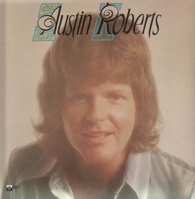 Austin Roberts (singer) retrorecordsaledecdpixaaustinrobertssamejpg