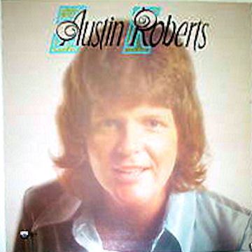 Austin Roberts (singer) Private Stock Album Discography
