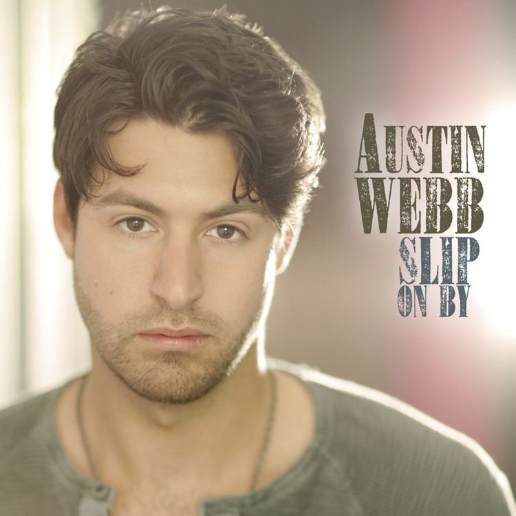 Austin Webb Austin Webb To Release Slip On By to Country Radio