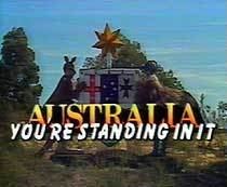 Australia You're Standing In It wwwtvmemcomOZSTtvAAUSTYOUAAYSILOGOjpg