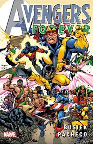 Avengers Forever Amazoncom Avengers Forever 9780785137528 Kurt Busiek Carlos