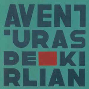 Aventuras de Kirlian Aventuras De Kirlian Aventuras De Kirlian Vinyl LP Album at