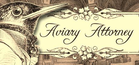Aviary Attorney Aviary Attorney on Steam