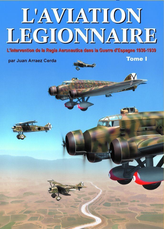 Aviazione Legionaria Pizorra La Guerra Civil en Levante NUEVO LIBRO DE JUAN ARREZ