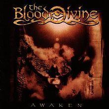 Awaken (The Blood Divine album) httpsuploadwikimediaorgwikipediaenthumbf