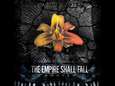 Awaken (The Empire Shall Fall album) httpsiytimgcomviU2cxLUWkBwhqdefaultjpg