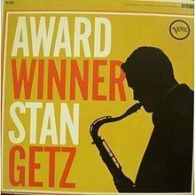Award Winner: Stan Getz httpsuploadwikimediaorgwikipediaenthumb3