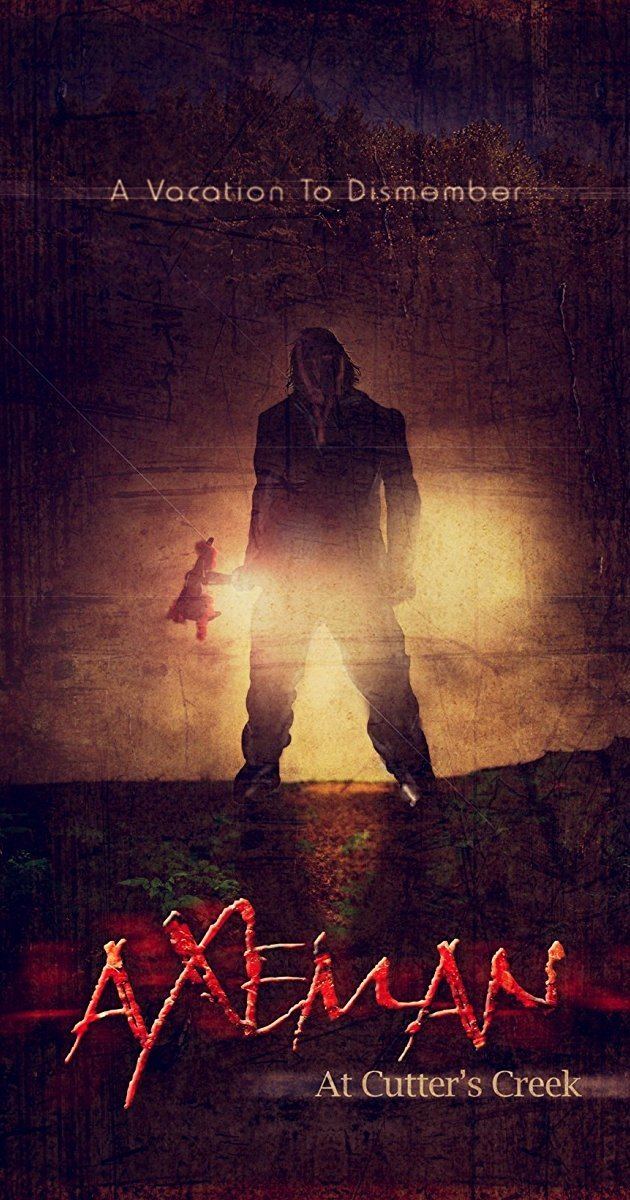 Axeman (film) Axeman at Cutters Creek 2013 IMDb