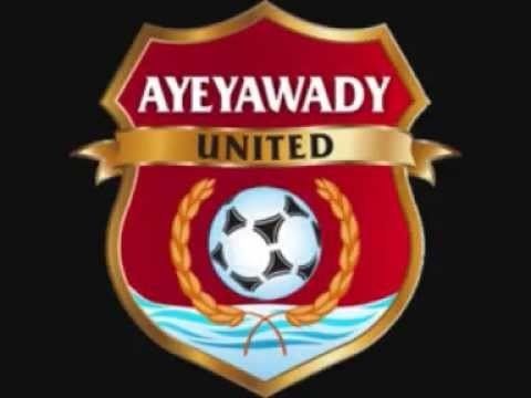 Ayeyawady United F.C. Ayeyawady United FC trailer music YouTube