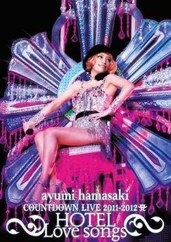 Ayumi Hamasaki Countdown Live 2011–2012 A: Hotel Love Songs httpsuploadwikimediaorgwikipediazhthumb7
