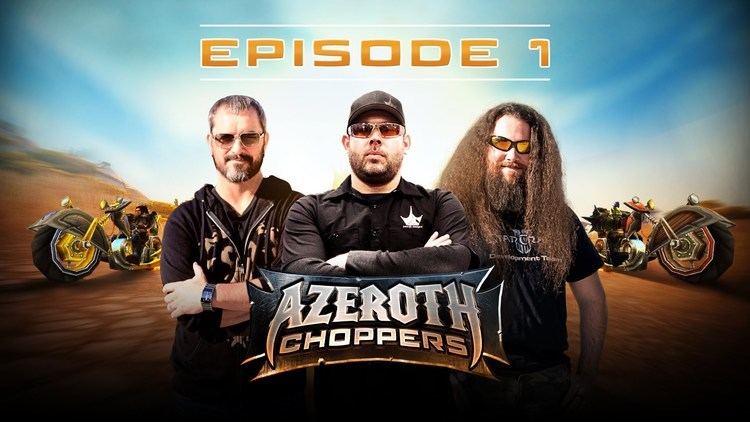 Azeroth Choppers Azeroth Choppers Episode 1 YouTube