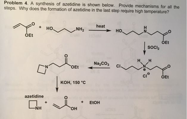 Azetidine organic chemistry Mechanism for synthesising azetidine