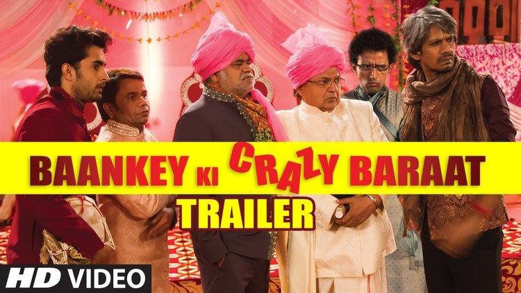 Baankey Ki Crazy Baraat Baankey ki Crazy Baraat Official TRAILER Raajpal Yadav Sanjay