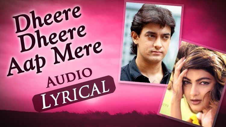Dheere Dheere Aap Mere Audio Lyrical Baazi 1995 Aamir Khan