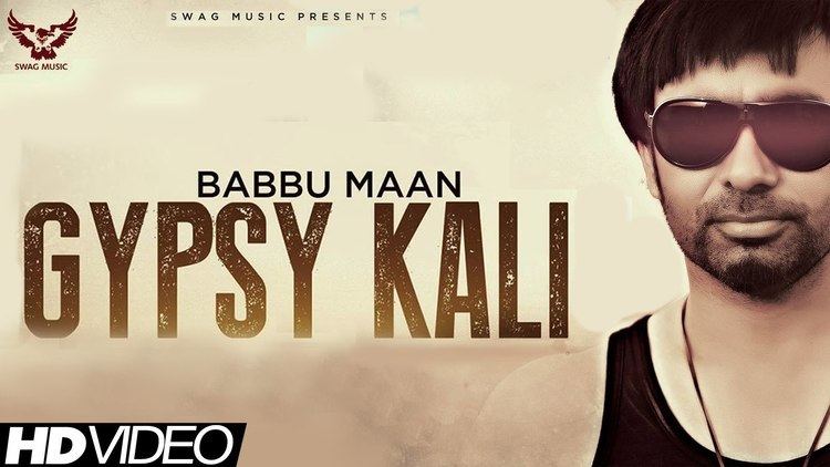 Babbu Maan Babbu Maan Gypsy Kali Music Video 2013 Talaash