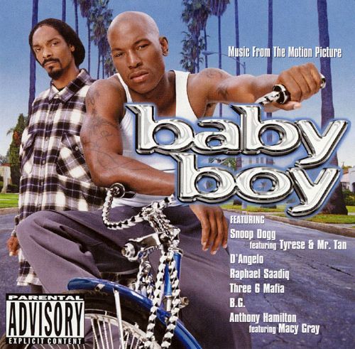 A soundtrack cover of the film Baby Boy (2001) featuring Snoop Dogg as Rodney on the left & Tyrese Gibson as Joseph Summers on the right.