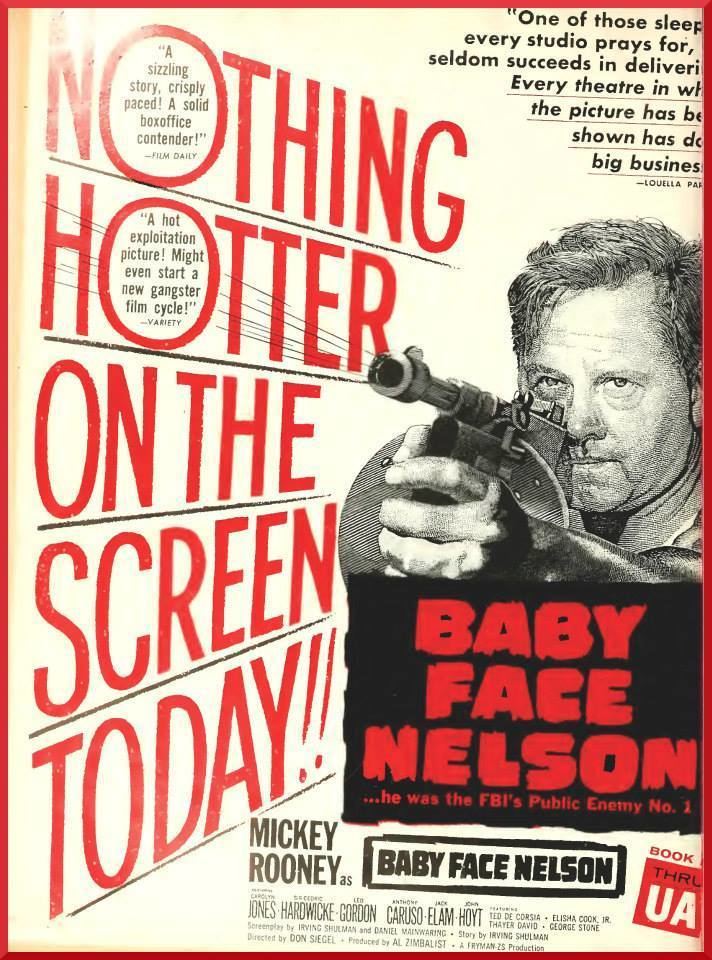 Baby Face Nelson (film) Movie Poster of the Day Baby Face Nelson 1957 deep fried movies