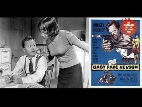 Baby Face Nelson (film) Baby Face Nelson FULL MOVIE 1957 Starring Mickey Rooney YouTube