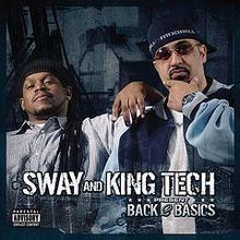 Back 2 Basics (Sway & King Tech album) httpsuploadwikimediaorgwikipediaenthumb2