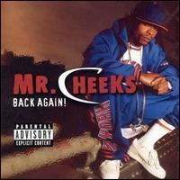 Back Again! (Mr. Cheeks album) httpsuploadwikimediaorgwikipediaen993Bac