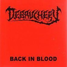 Back in Blood (Debauchery album) httpsuploadwikimediaorgwikipediaenthumb8