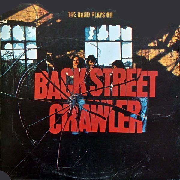 Back Street Crawler (band) BACK STREET CRAWLER The Band Plays On Atlantic 1975 Paul