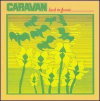 Back to Front (Caravan album) httpsuploadwikimediaorgwikipediaen221Car