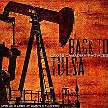 Back to Tulsa – Live and Loud at Cain's Ballroom httpsuploadwikimediaorgwikipediaenthumb5