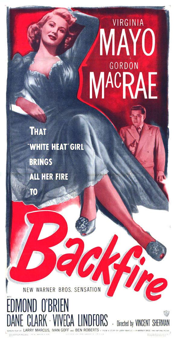 Backfire (1950 film) PRIMITIVE SCREWHEADS Backfire 1950