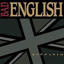 Backlash (Bad English album) httpsuploadwikimediaorgwikipediaenthumb8