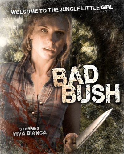 Bad Bush Bad Bush 2009