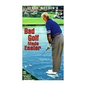 Bad Golf Made Easier Amazoncom Leslie Nielsens Bad Golf Made Easier VHS Leslie