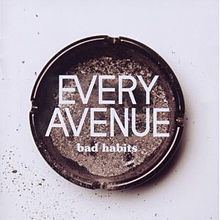 Bad Habits (Every Avenue album) httpsuploadwikimediaorgwikipediaenthumb4