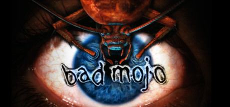 Bad Mojo Bad Mojo Redux on Steam