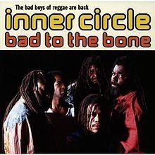 Bad to the Bone (Inner Circle album) httpsuploadwikimediaorgwikipediaenthumb7