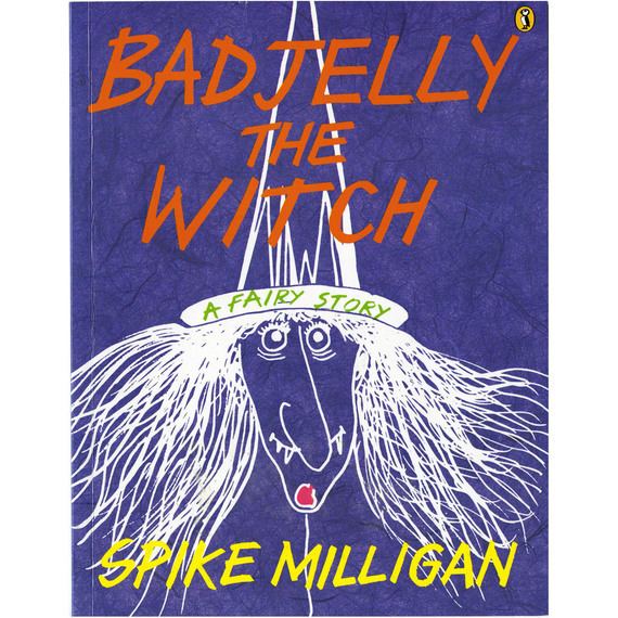Badjelly the Witch Fly Buys Badjelly The Witch Spike Milligan
