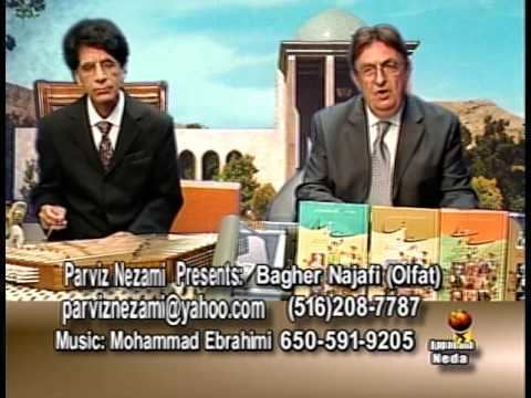 Bagher Najafi Parviz Nezami Mohammad Bagher Najafi Olfat YouTube