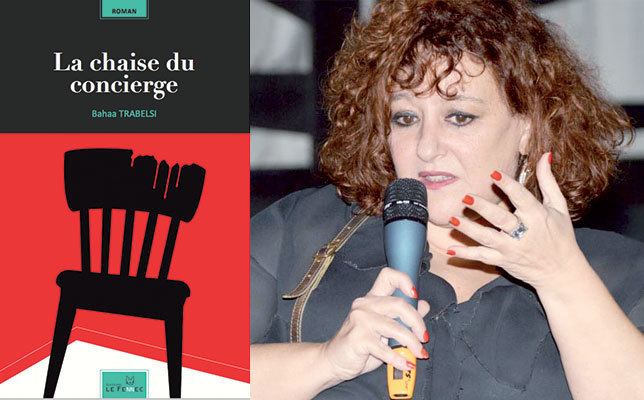 Bahaa Trabelsi La chaise du concierge de Bahaa Trabelsi Maroc Hebdo International